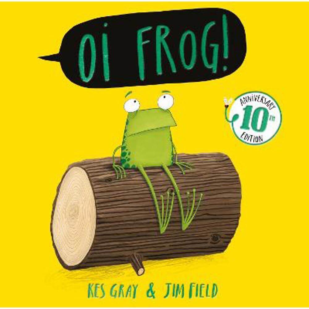Oi Frog! 10th Anniversary Edition (Paperback) - Kes Gray